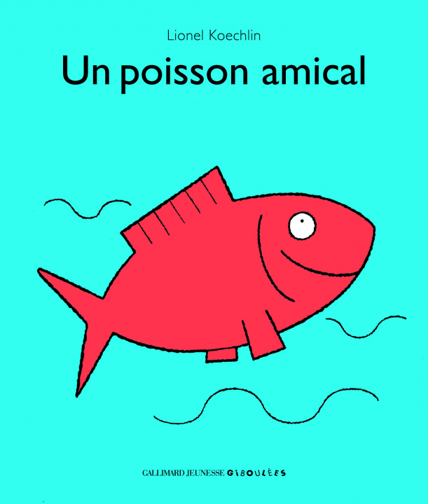Buch UN POISSON AMICAL KOECHLIN