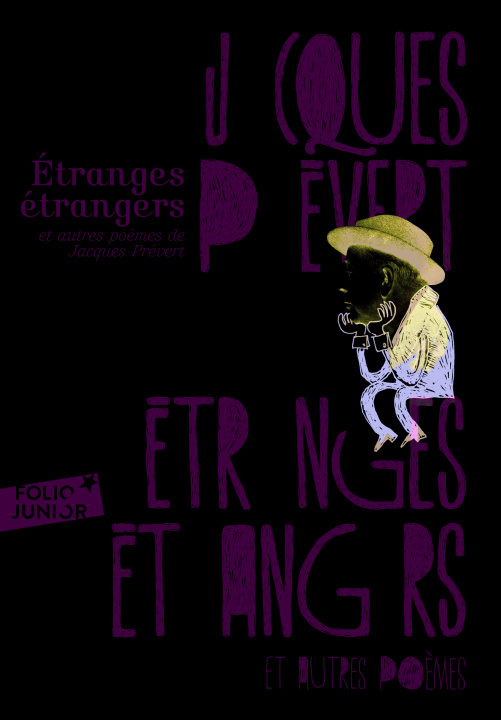 Könyv Étranges étrangers et autres poèmes Prévert