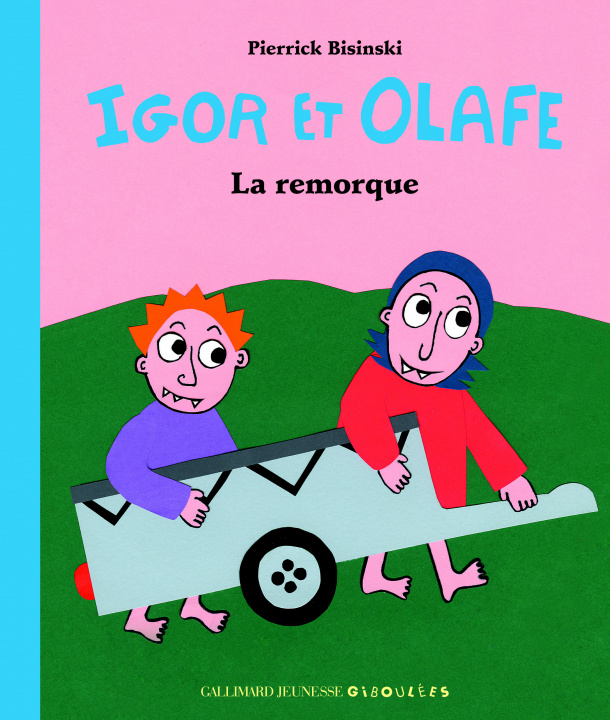 Knjiga La remorque Bisinski