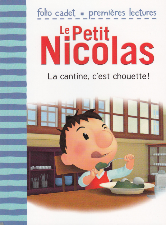 Book La cantine, c'est chouette ! Kecir-Lepetit