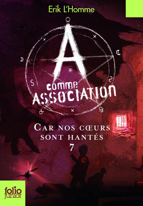 Kniha A COMME ASSOCIATION 7 - CAR NOS COEURS SONT HANTES L'Homme