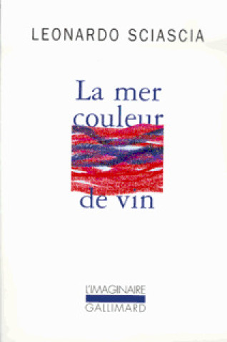Kniha La Mer couleur de vin nouvelles Sciascia