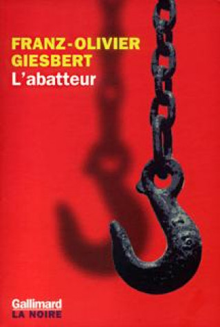 Buch L'abatteur Giesbert