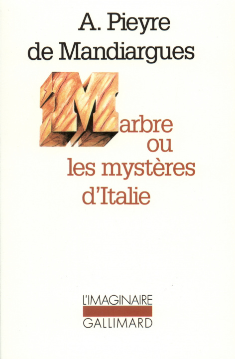 Книга Marbre ou les mystères d'Italie Pieyre de Mandiargues