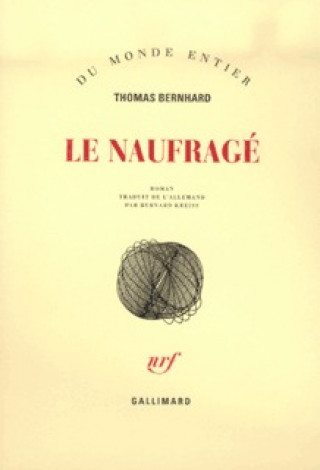Knjiga Le Naufragé Bernhard