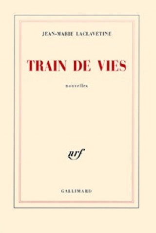 Knjiga Train de vies Laclavetine