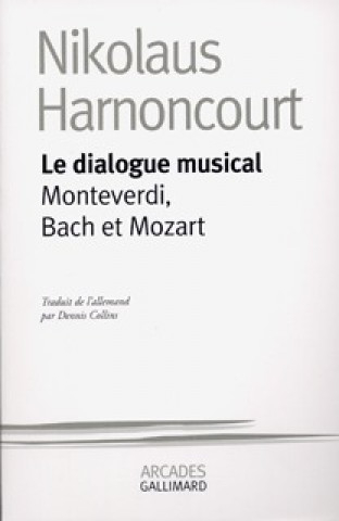 Buch Le dialogue musical Harnoncourt