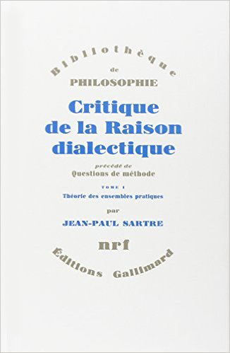 Kniha Critique de la raison dialectique / Questions de méthode Sartre