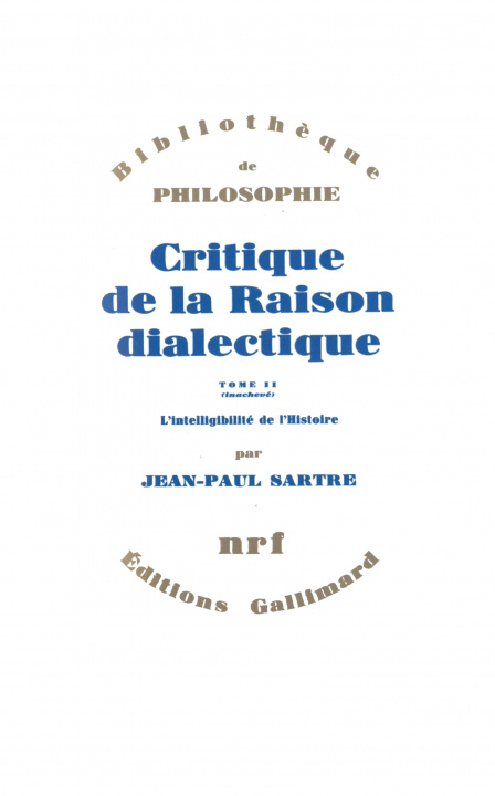 Carte Critique de la raison dialectique / Questions de méthode Sartre