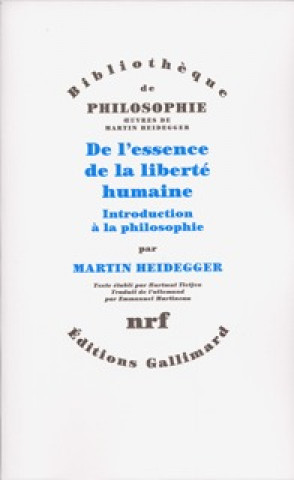 Knjiga De l'essence de la liberté humaine Heidegger