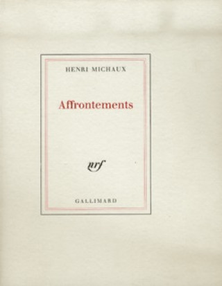Knjiga Affrontements Michaux