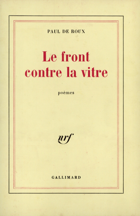 Knjiga Le front contre la vitre Roux