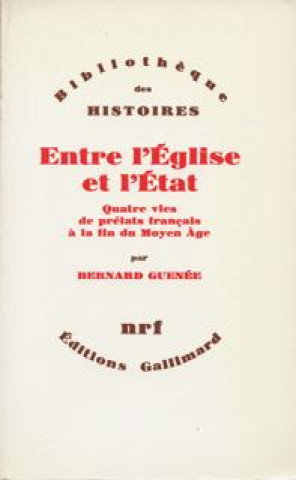 Buch Entre l'Église et l'État Guenée