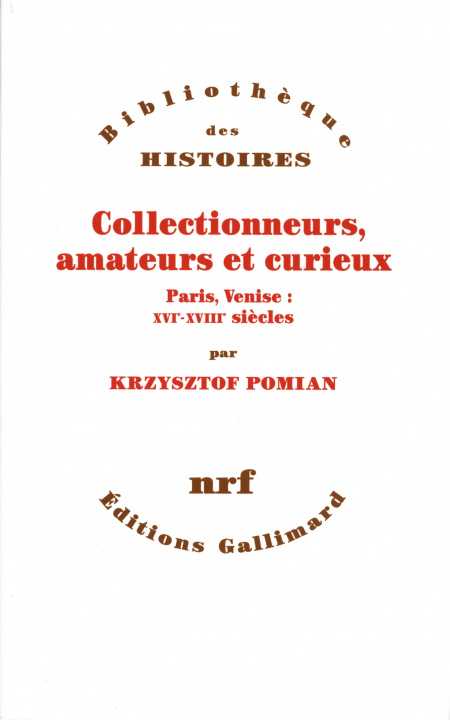 Kniha Collectionneurs, amateurs et curieux Pomian