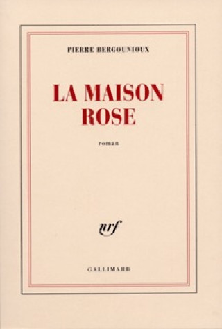 Книга La maison rose Bergounioux