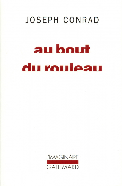 Knjiga Au bout du rouleau Conrad