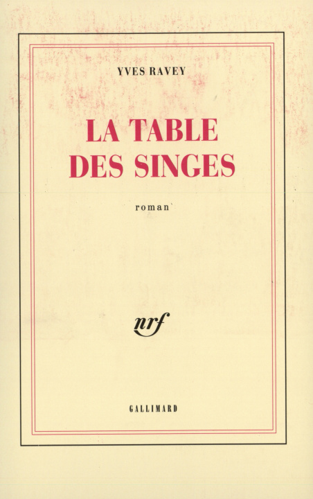 Knjiga La Table des singes Ravey