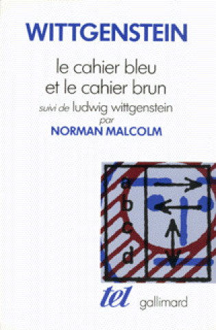 Kniha Le Cahier bleu et le cahier brun études préliminaires aux "Investigations philosophiques" Malcolm