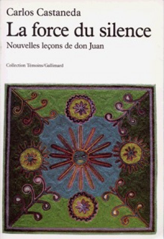 Boek La Force du silence Castaneda