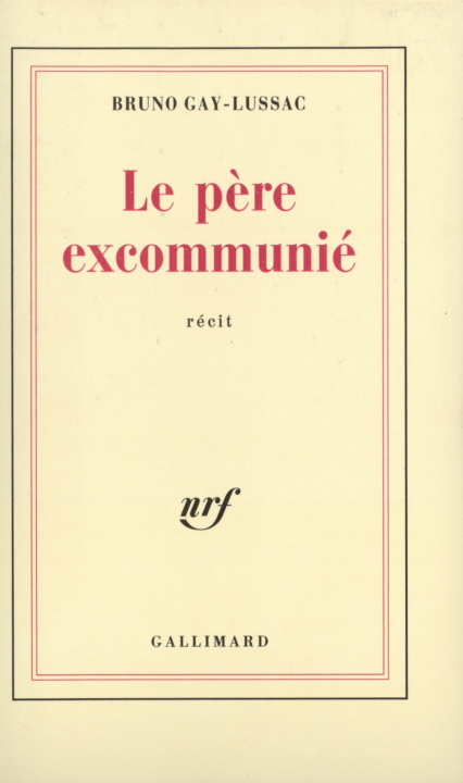 Libro Le père excommunié Gay-Lussac