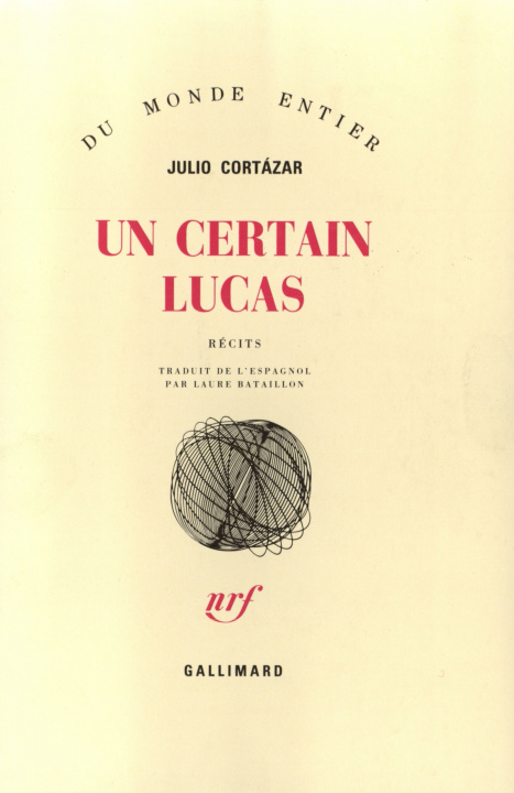 Book Un certain Lucas Cortázar