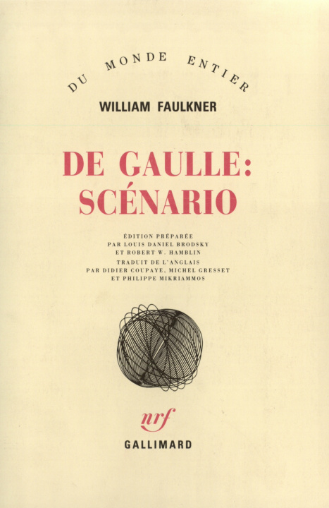 Kniha De Gaulle : Scénario Faulkner