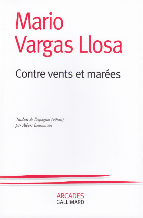 Kniha Contre vents et marées Vargas Llosa