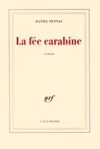 Knjiga La fée carabine Pennac