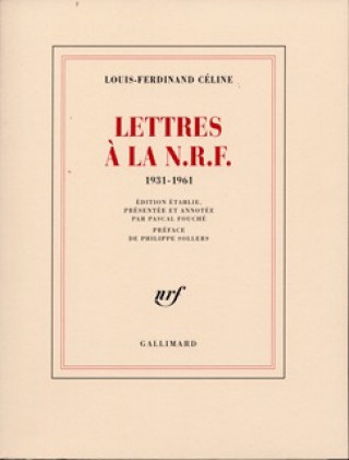 Kniha Lettres à la N.R.F. Céline