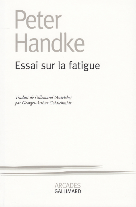 Kniha Essai sur la fatigue Handke
