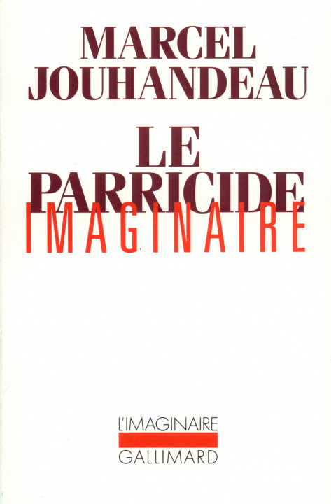Book Le Parricide imaginaire Jouhandeau