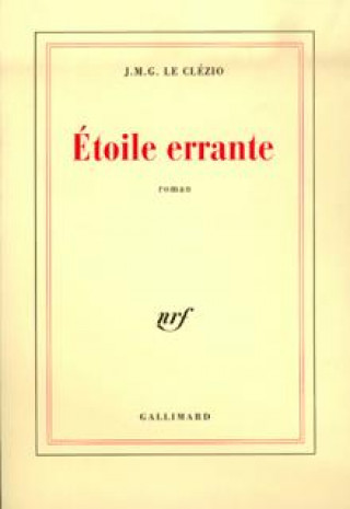 Knjiga Étoile errante Le Clézio
