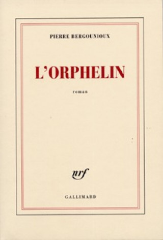 Knjiga L'orphelin Bergounioux