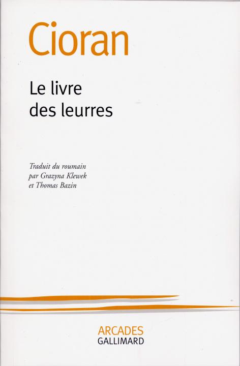 Carte Le livre des leurres Cioran