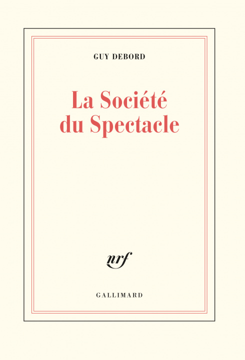 Kniha La Société du Spectacle Debord