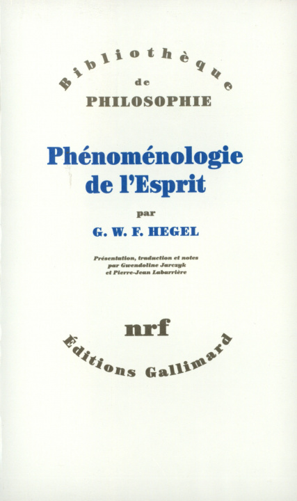 Könyv Phénoménologie de l'Esprit Hegel