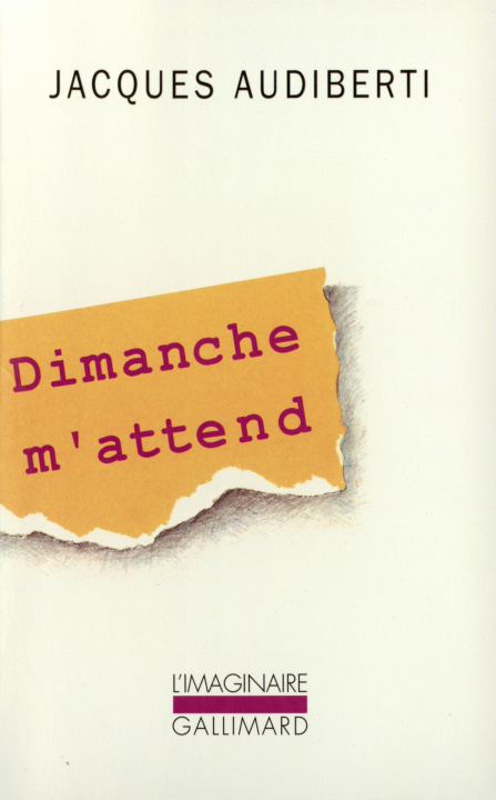 Knjiga Dimanche m'attend Audiberti