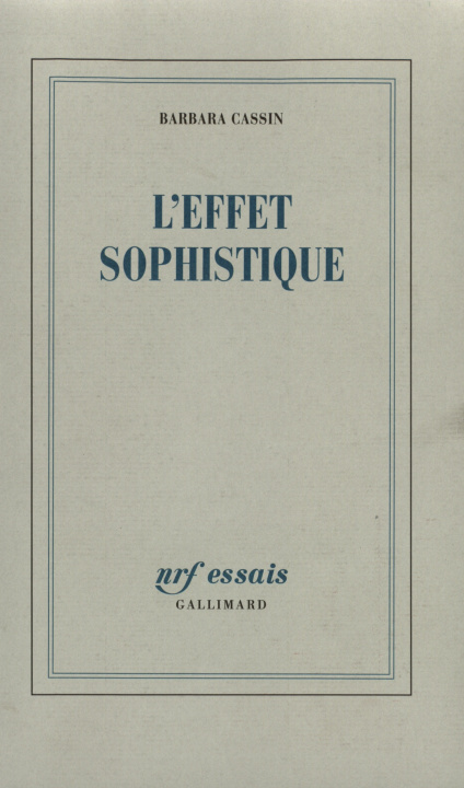 Libro L'effet sophistique Cassin