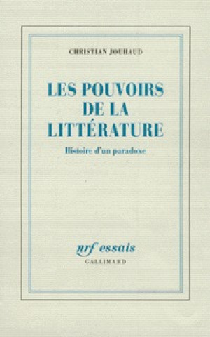 Knjiga Les Pouvoirs de la littérature Jouhaud
