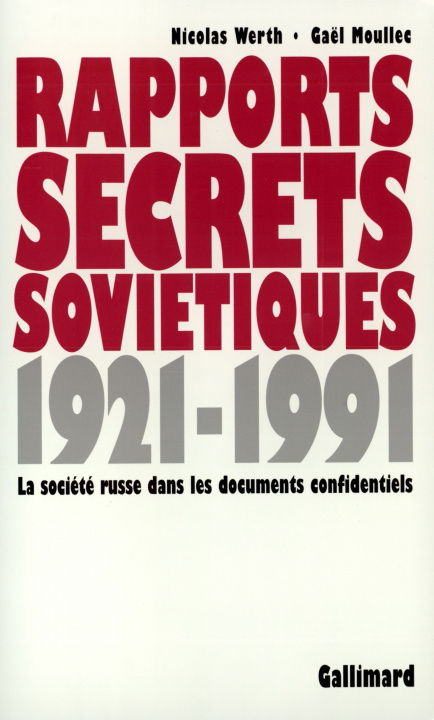 Knjiga RAPPORTS SECRETS SOVIETIQUES MOULLEC/WERTH