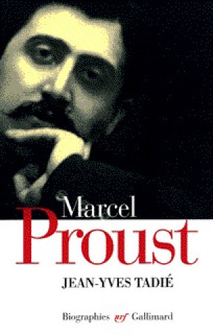 Knjiga Marcel Proust Tadié