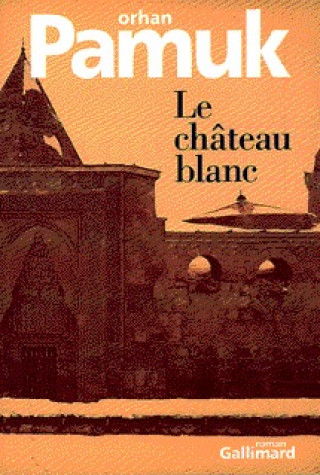 Kniha Le château blanc Pamuk