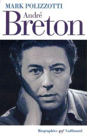 Kniha André Breton Polizzotti