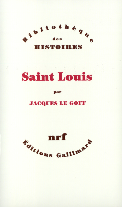 Kniha Saint Louis Le Goff