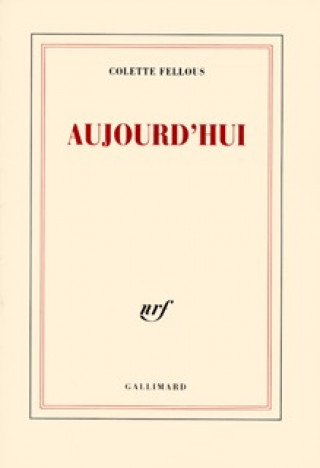 Knjiga Aujourd'hui Fellous