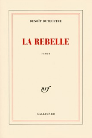 Buch La Rebelle Duteurtre