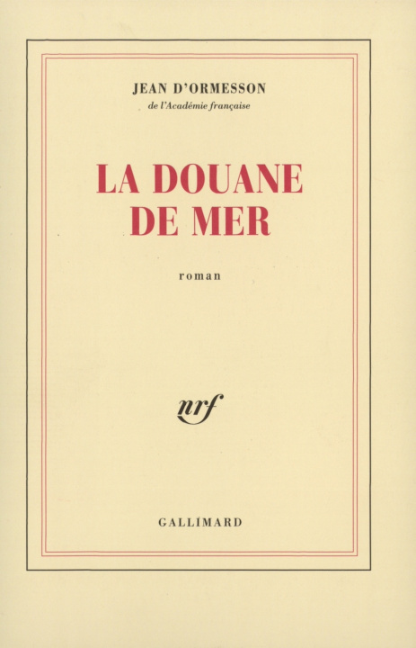 Libro La Douane de mer Ormesson