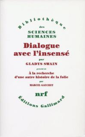 Knjiga Dialogue avec l'insensé Swain