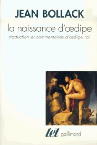 Knjiga La Naissance d'Œdipe Bollack