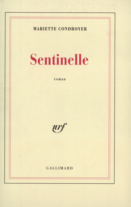 Knjiga Sentinelle Condroyer